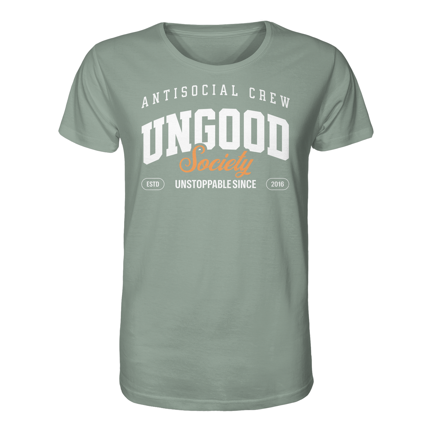 Ungood Society - Organic Shirt