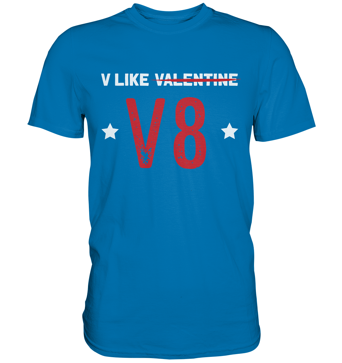 V like V8 - Premium Shirt