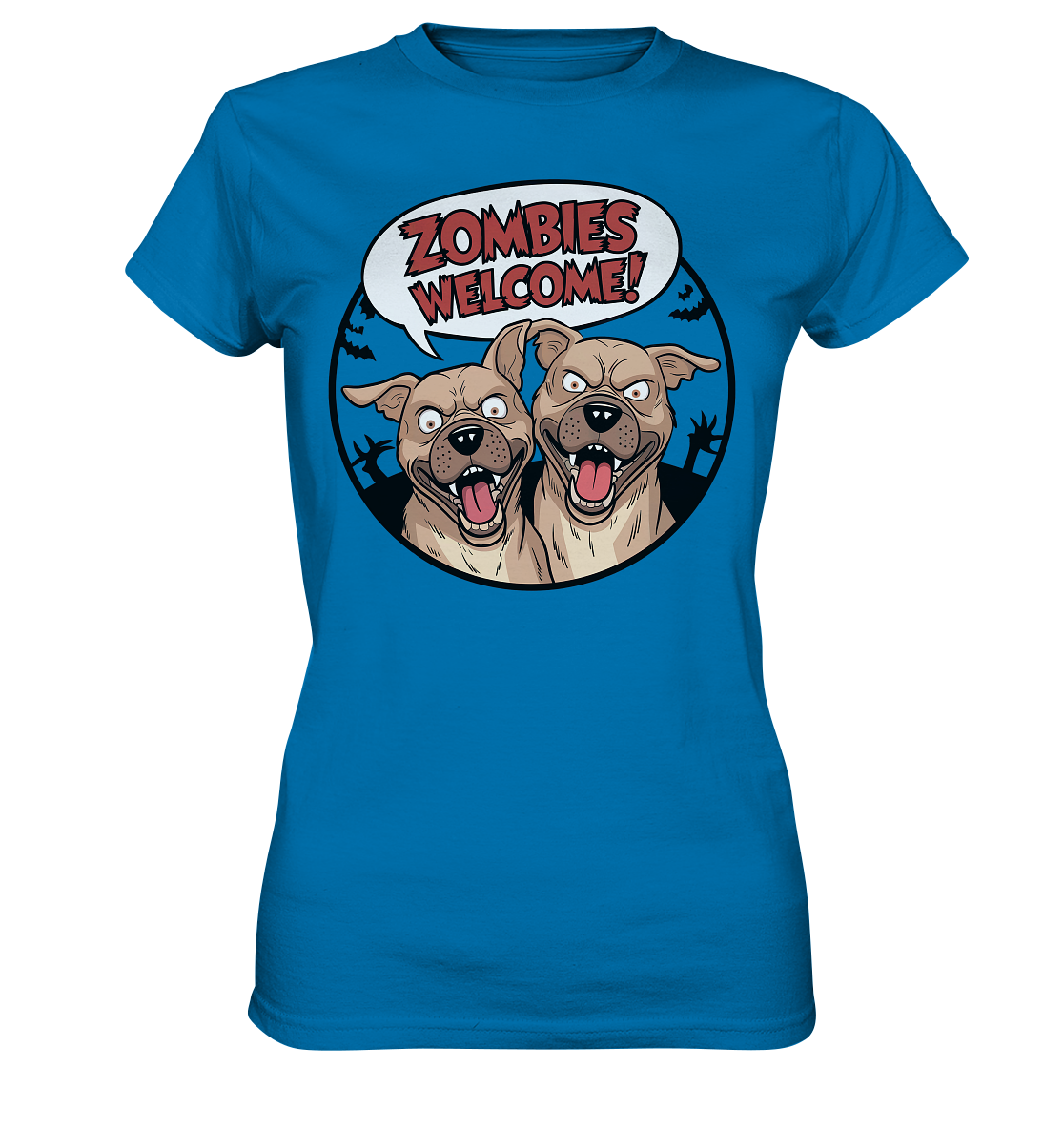 Zombies welcome! - Ladies Premium Shirt