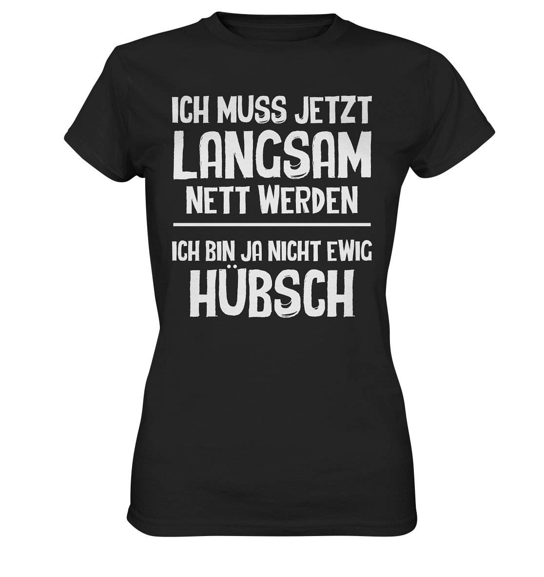 Nett werden - Ladies Premium Shirt