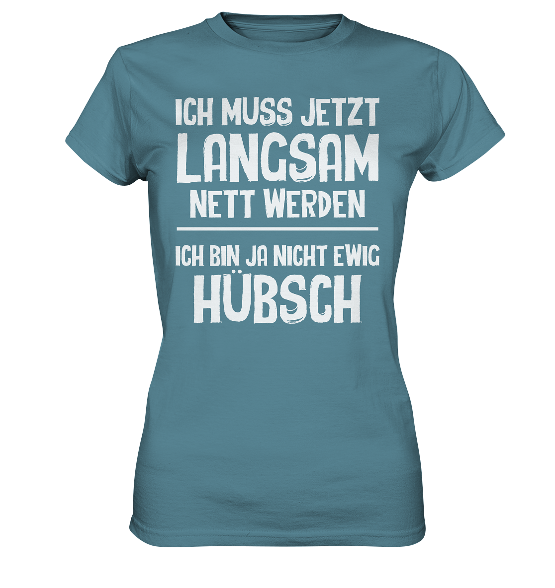 Nett werden - Ladies Premium Shirt