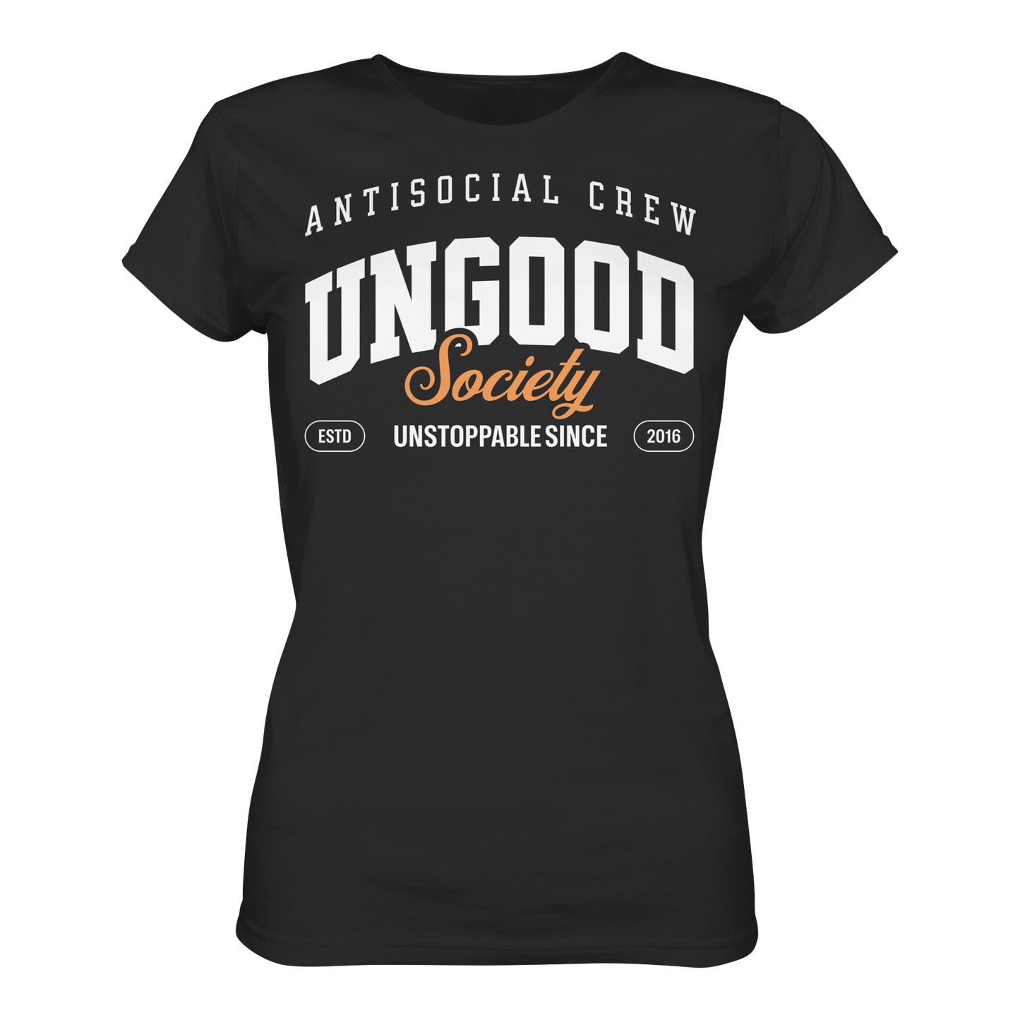Ungood Society  - Ladies Premium Shirt