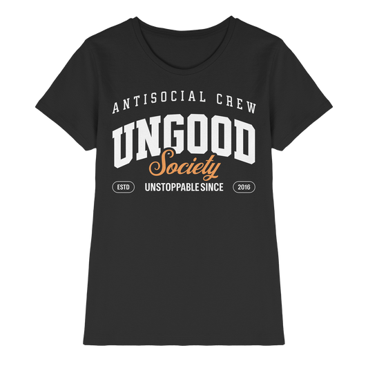 Ungood Society  - Ladies Premium Shirt