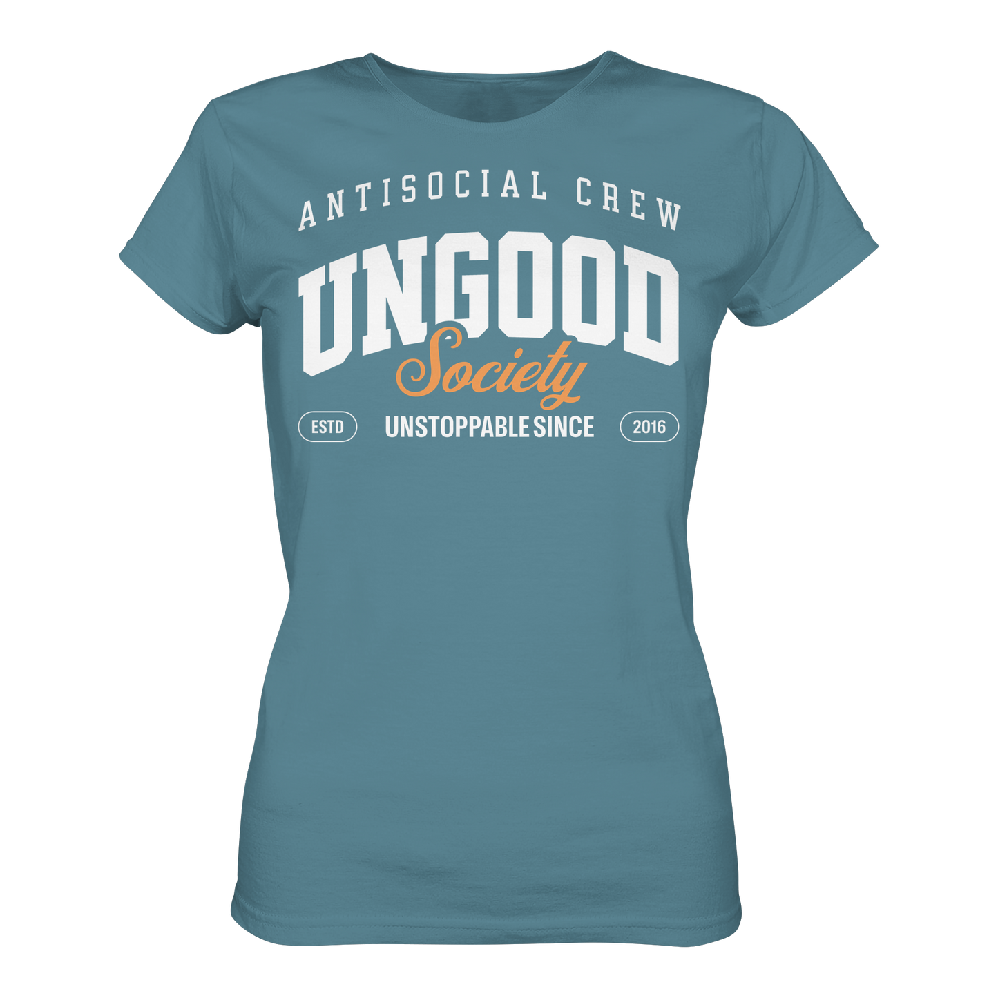 Ungood Society  - Ladies Premium Shirt