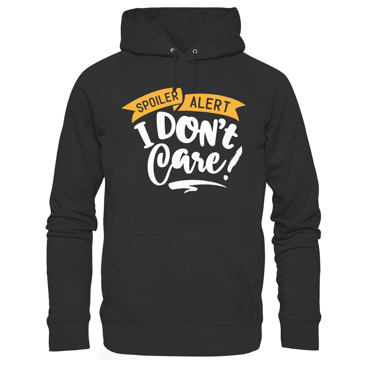 I Don't Care - Organic Basic Hoodie