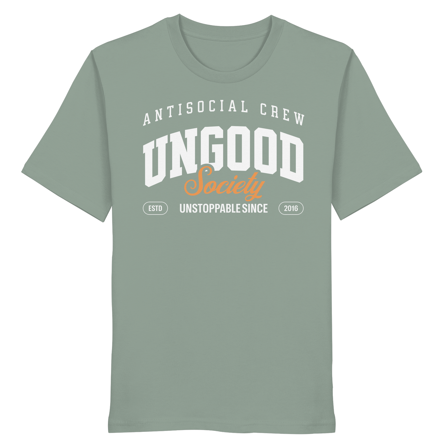 Ungood Society  - Organic Shirt