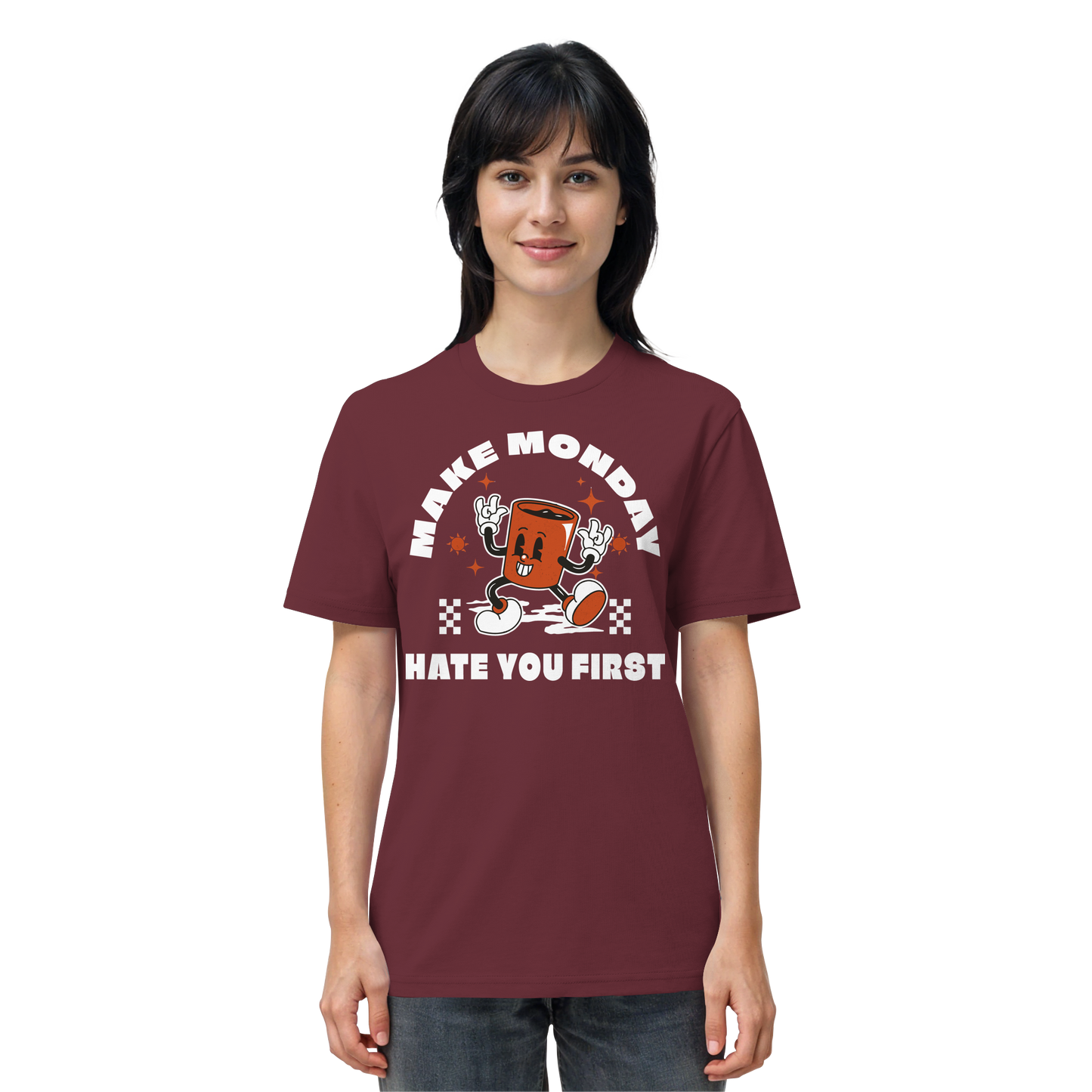 Make Monday Hate You First - Premium Shirt