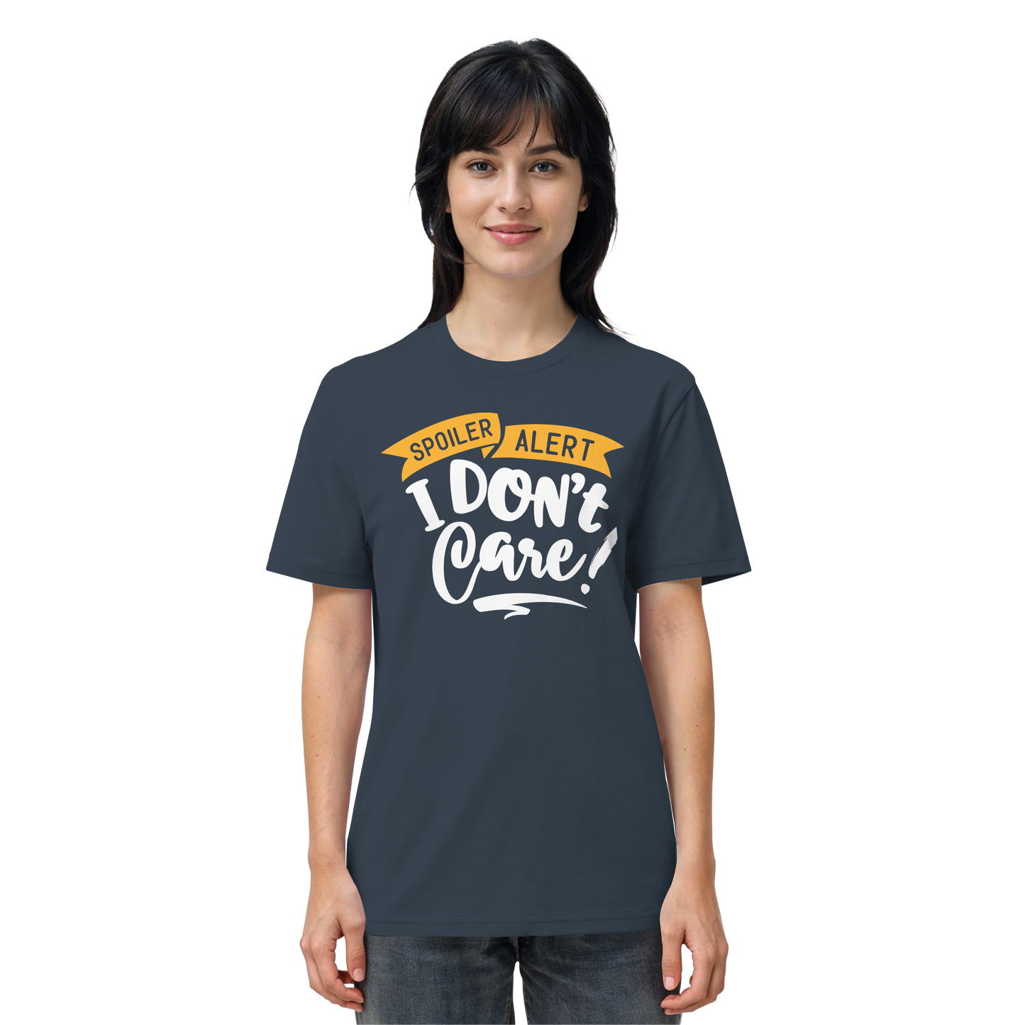 I Don't Care - Organic Shirt