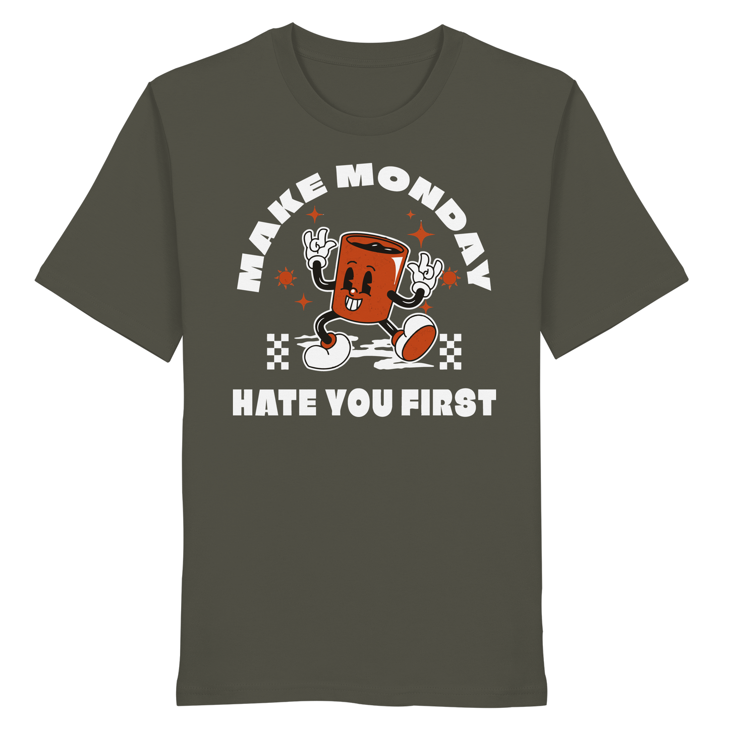 Make Monday Hate You First - Premium Shirt