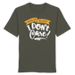 I Don't Care - Organic Shirt