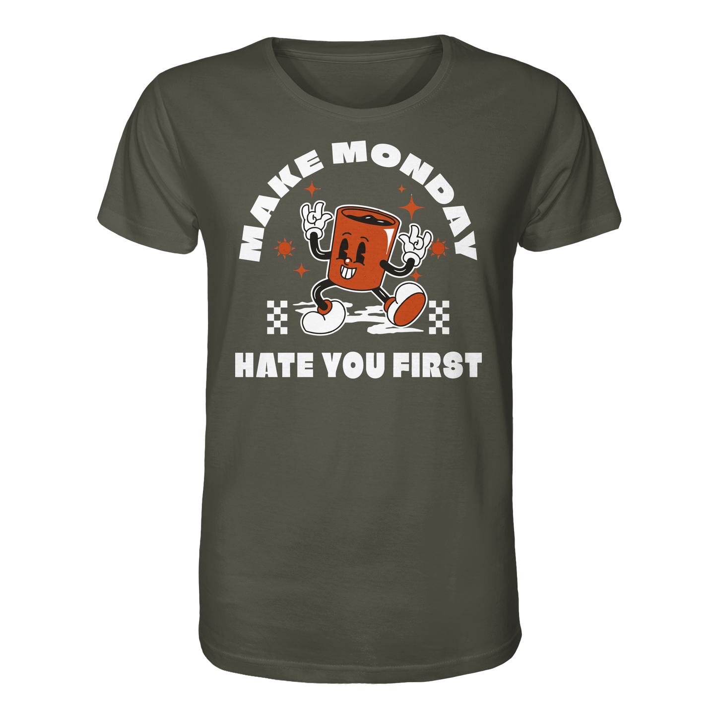 Make Monday Hate You First - Premium Shirt