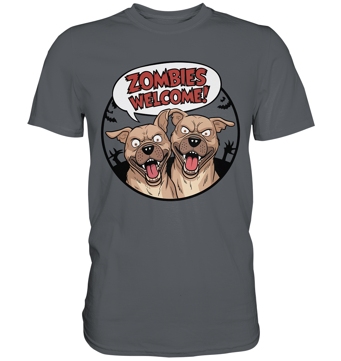Zombies welcome! - Premium Shirt