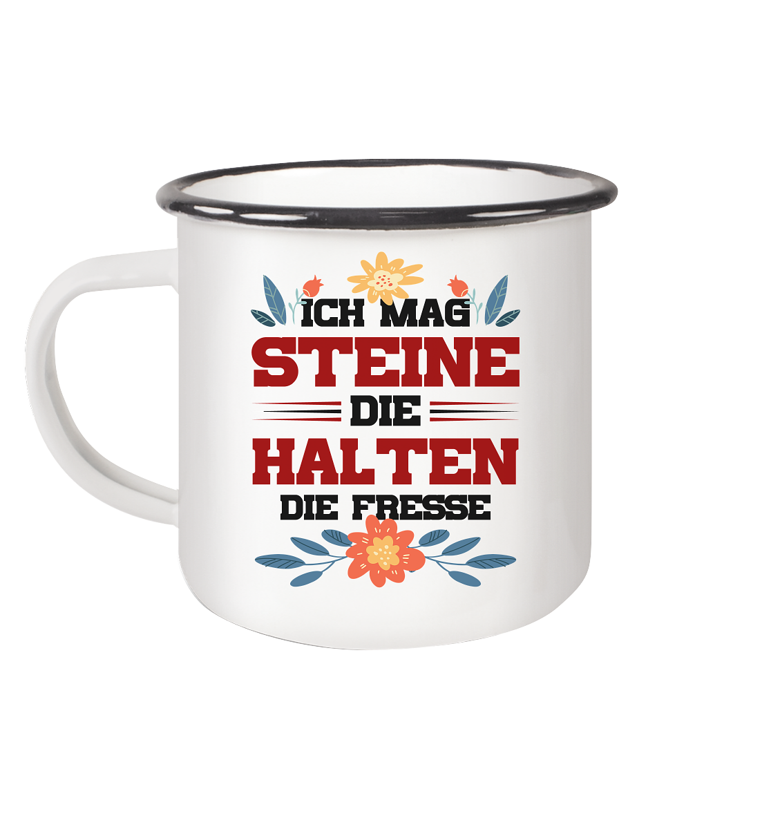 Ich mag Steine - Emaille Tasse (Black)