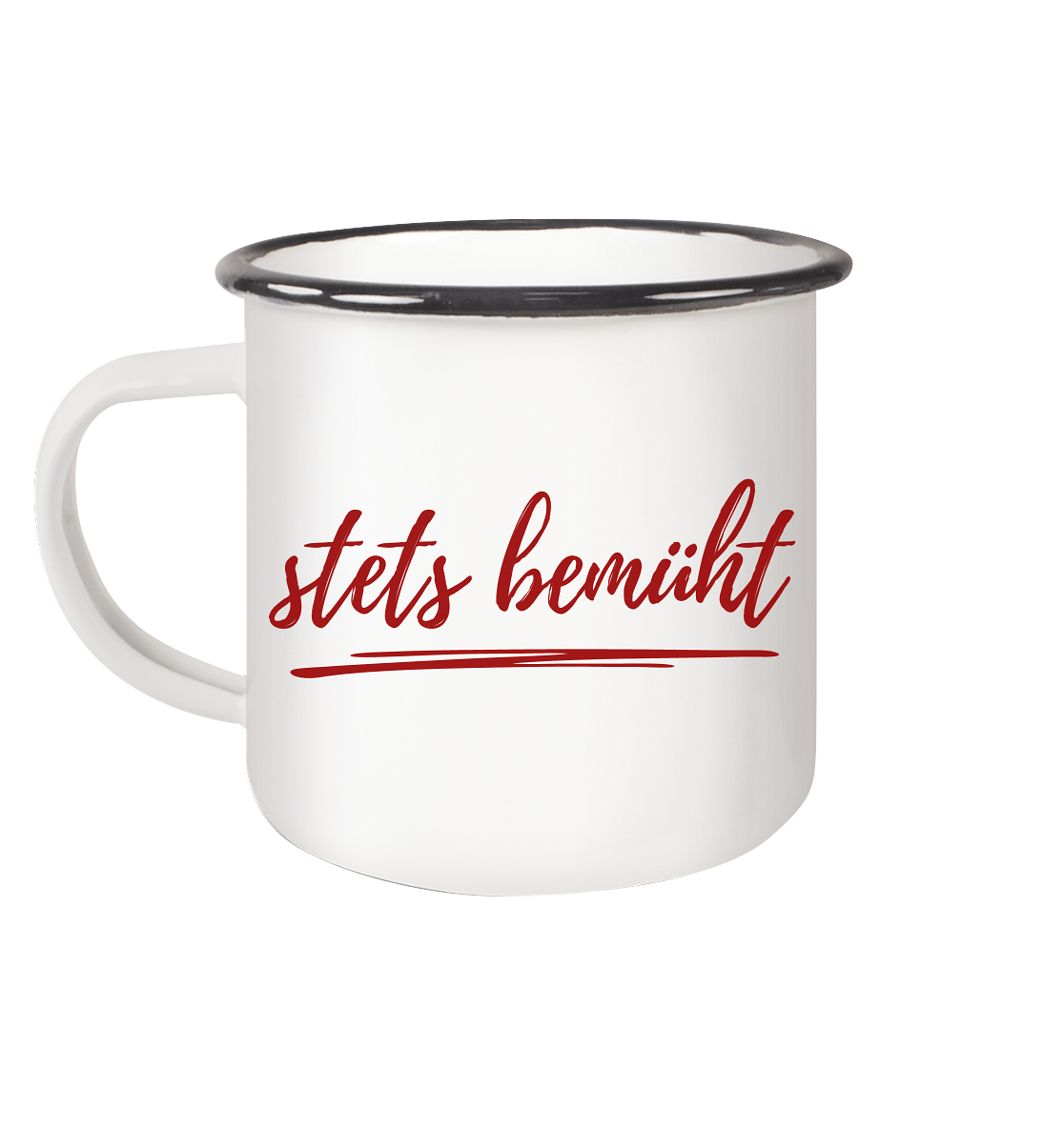 Stets bemüht - Emaille Tasse (Black)