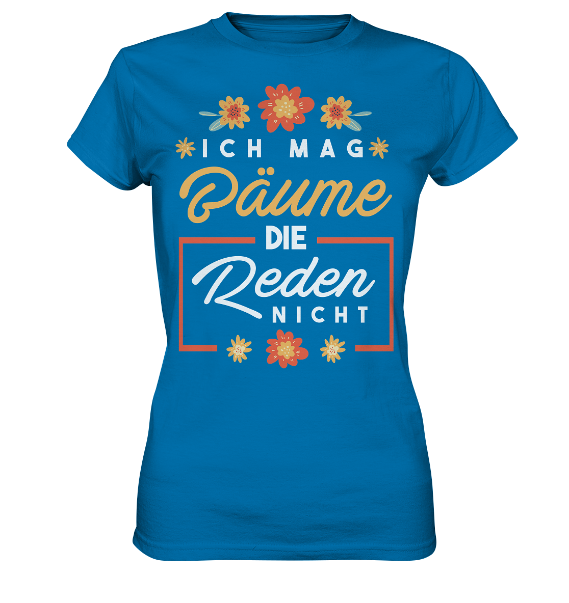 Ich mag Bäume - Ladies Premium Shirt