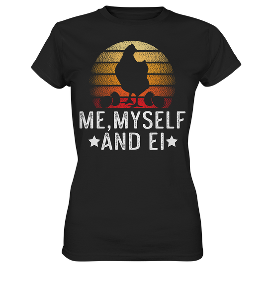 Me, myself and Ei - Ladies Premium Shirt