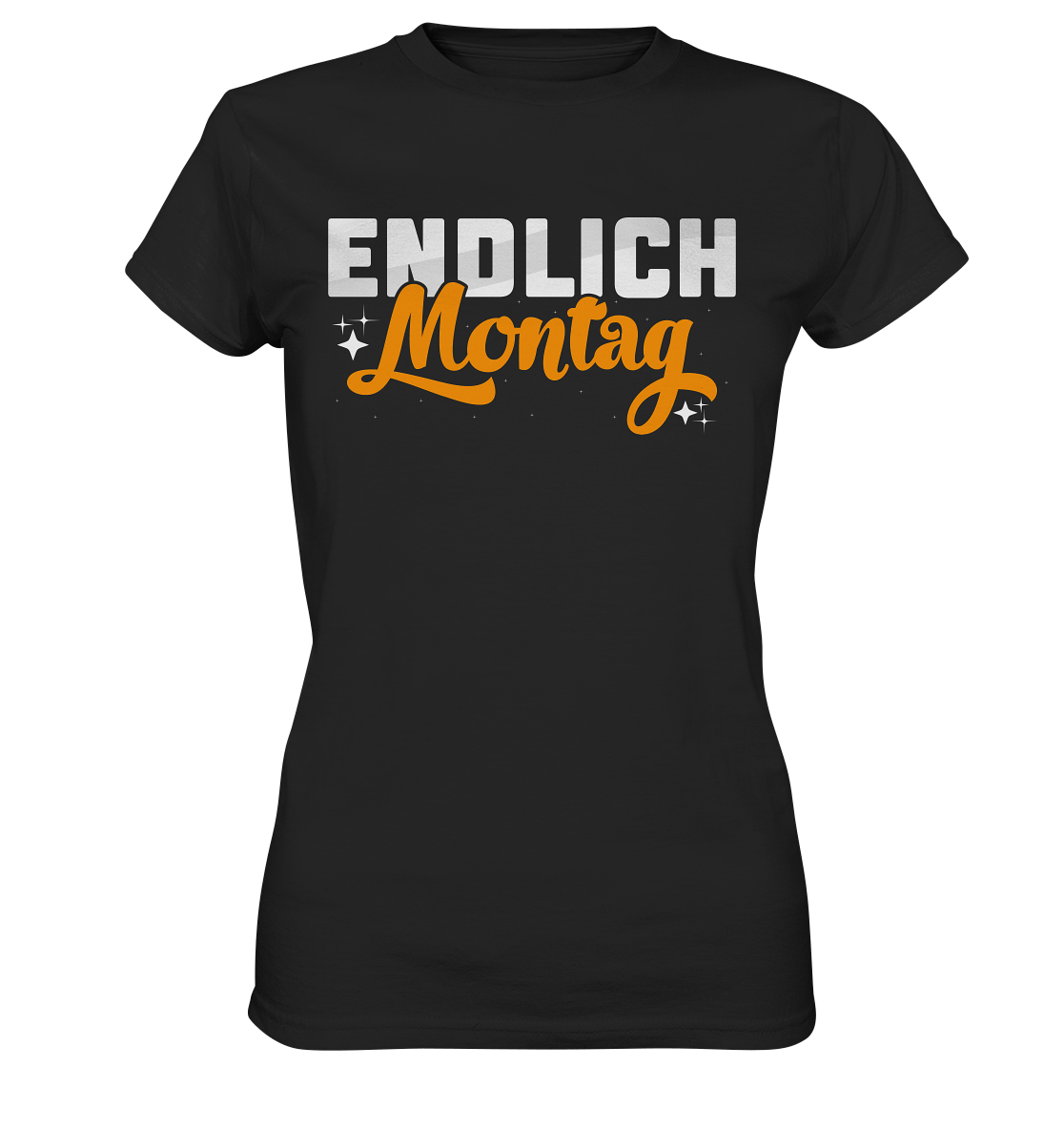 Endlich Montag - Ladies Premium Shirt