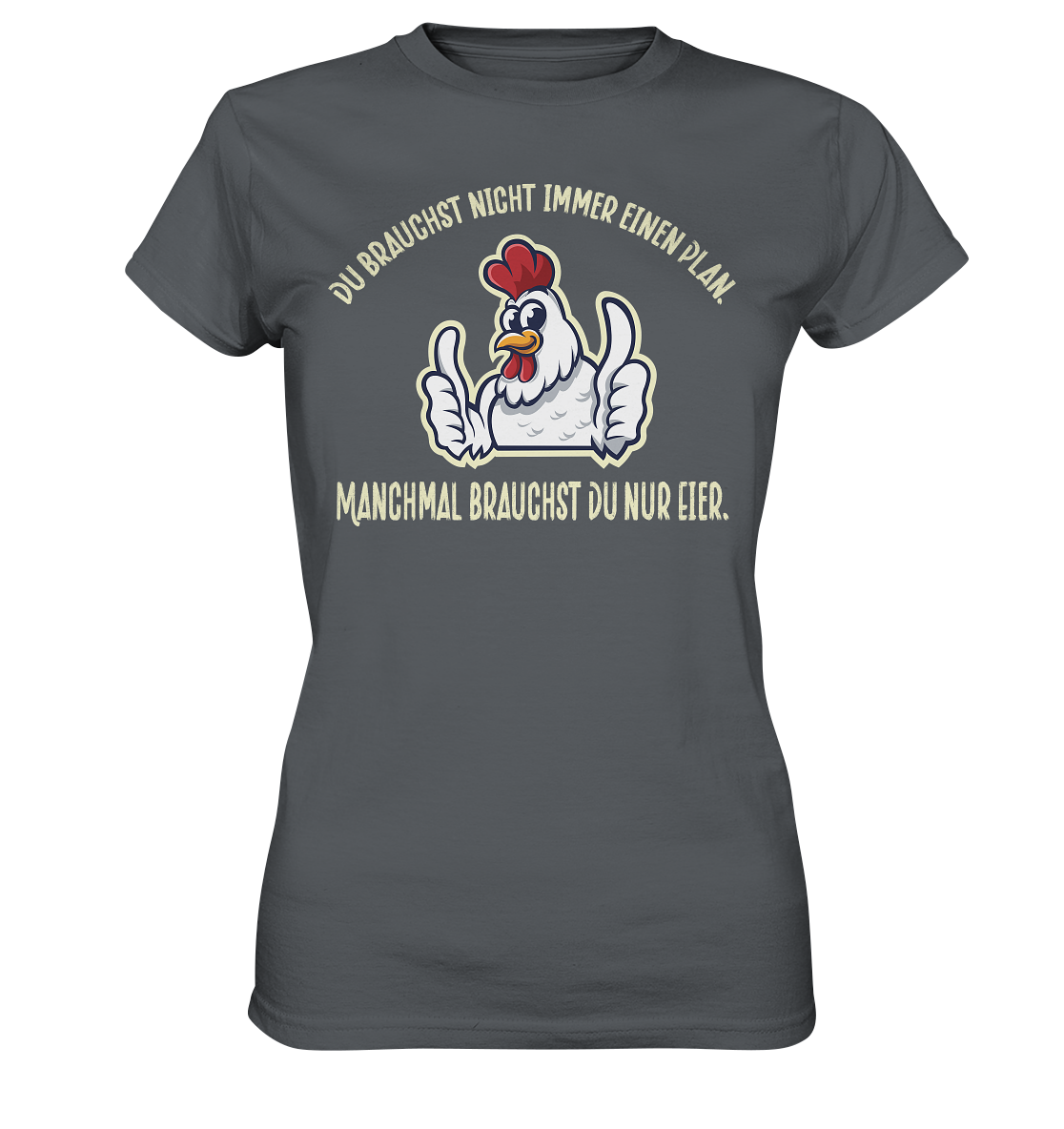 Du brauchst Eier - Ladies Premium Shirt