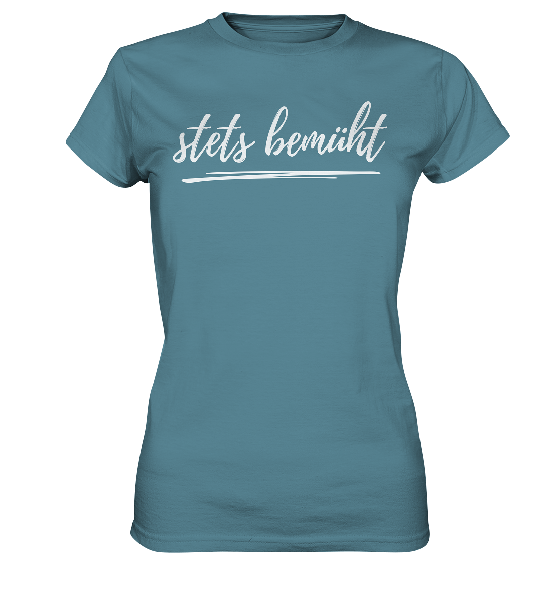 Stets bemüht - Ladies Premium Shirt