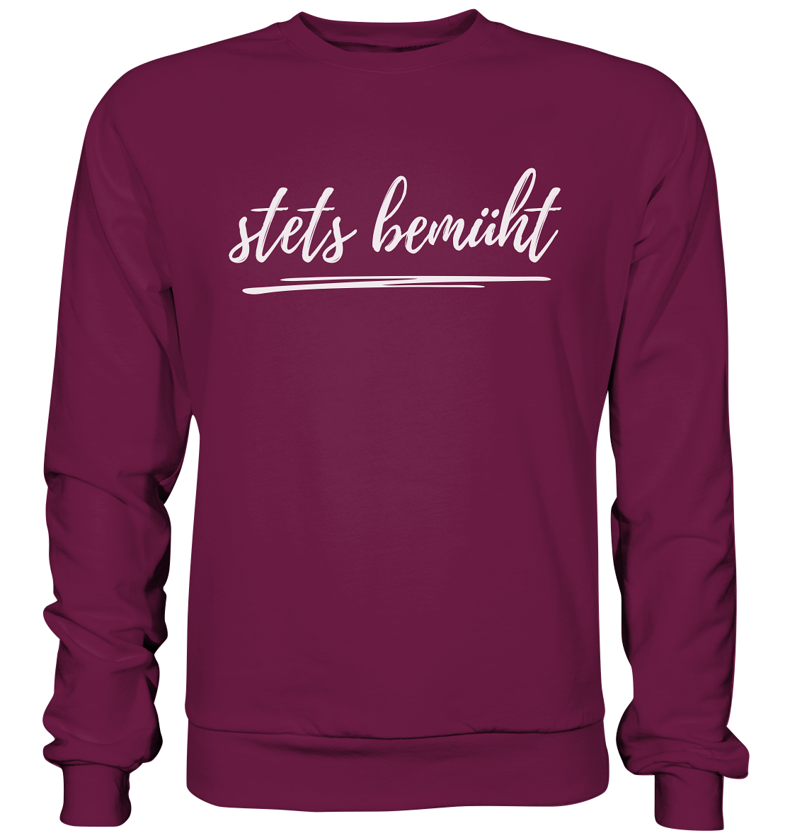 Stets bemüht - Premium Sweatshirt