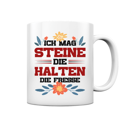 Ich mag Steine - Tasse glossy