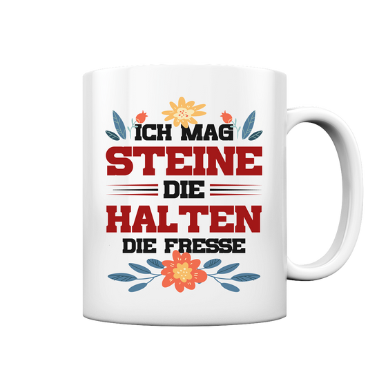 Ich mag Steine - Tasse glossy